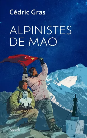 Cédric Gras – Alpinistes de Mao